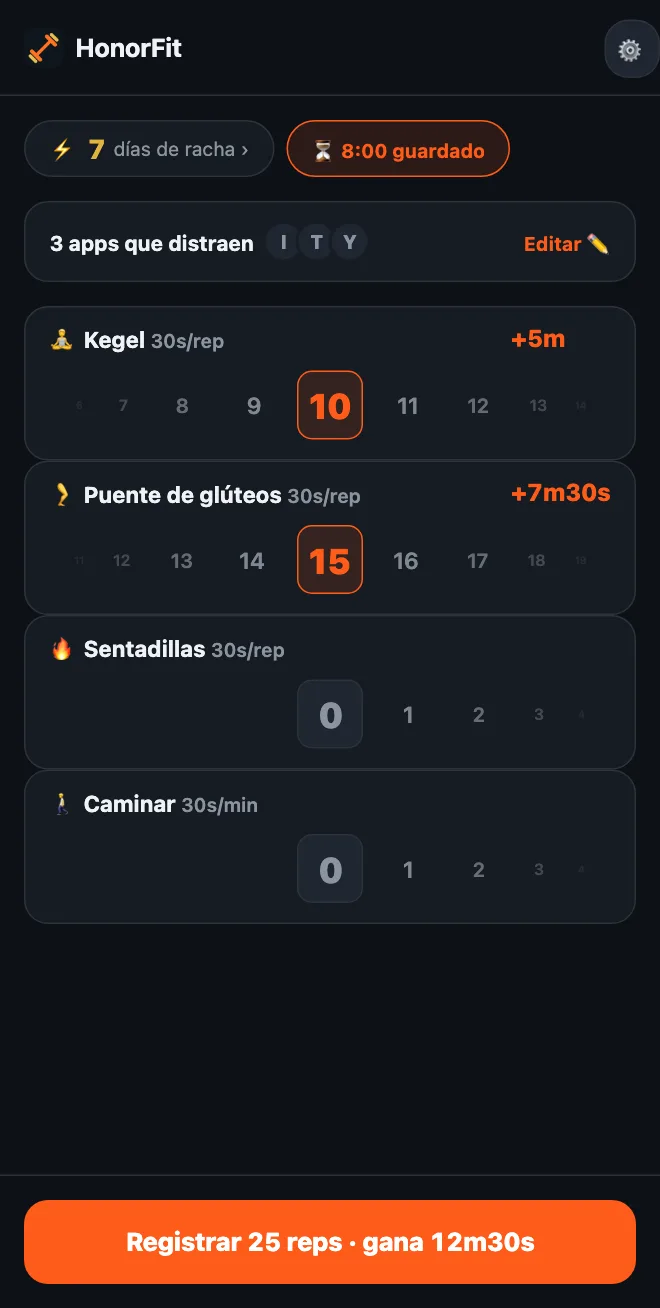 Pantalla principal de HonorFit con las ruedas de Kegel en 10 y Puente de glúteos en 15, y un botón que dice Registrar 25 reps · gana 12m30s