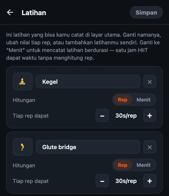 Editor latihan HonorFit dengan Kegel dan Glute bridge yang sudah ditambahkan, keduanya diatur ke Rep dengan nilai 30 detik per rep