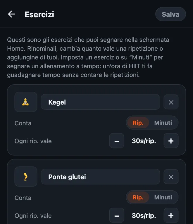 Editor degli esercizi di HonorFit con Kegel e Ponte glutei aggiunti, entrambi su Rip. e con Ogni rip. vale 30s