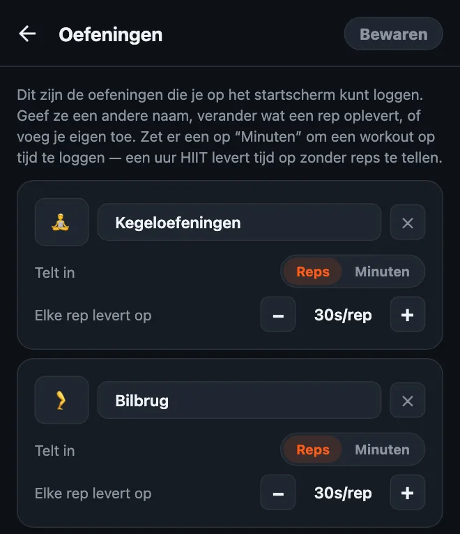 De oefeningeneditor van HonorFit met Kegeloefeningen en Bilbrug toegevoegd, allebei ingesteld op Reps en 30 seconden per rep waard