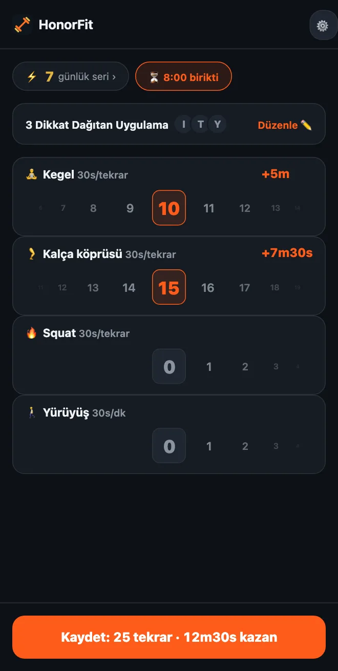 HonorFit ana ekranı: Kegel çarkı 10'da, Kalça köprüsü çarkı 15'te ve üzerinde Kaydet: 25 tekrar · 12m30s kazan yazan bir düğme