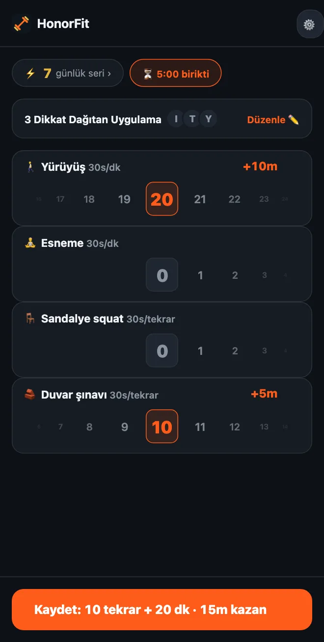 HonorFit ana ekranı: dakikayla sayan Yürüyüş ve Esneme çarkları, tekrarla sayan Sandalye squat ve Duvar şınavı çarkları; 20 dakikalık yürüyüş ve 10 duvar şınavı, Kaydet: 10 tekrar + 20 dk · 15m kazan düğmesini oluşturuyor